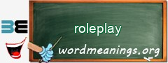 WordMeaning blackboard for roleplay